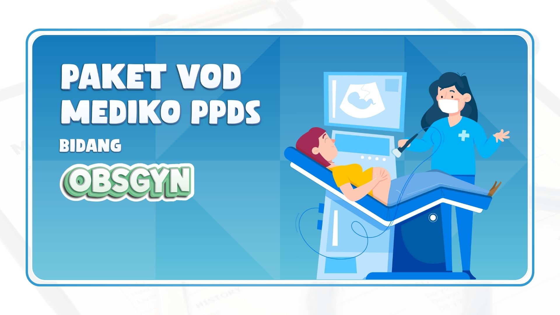 VOD PPDS Bidang Obsgyn