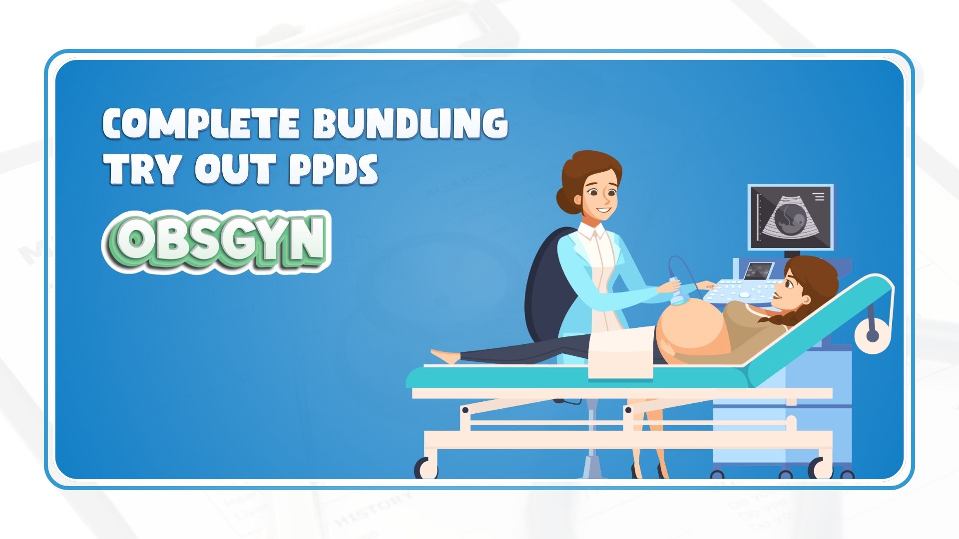 Complete Bundling Try Out PPDS Obsgyn