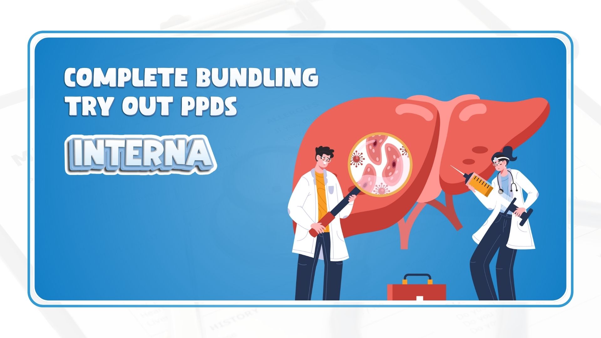 Complete Bundling Try Out PPDS Interna