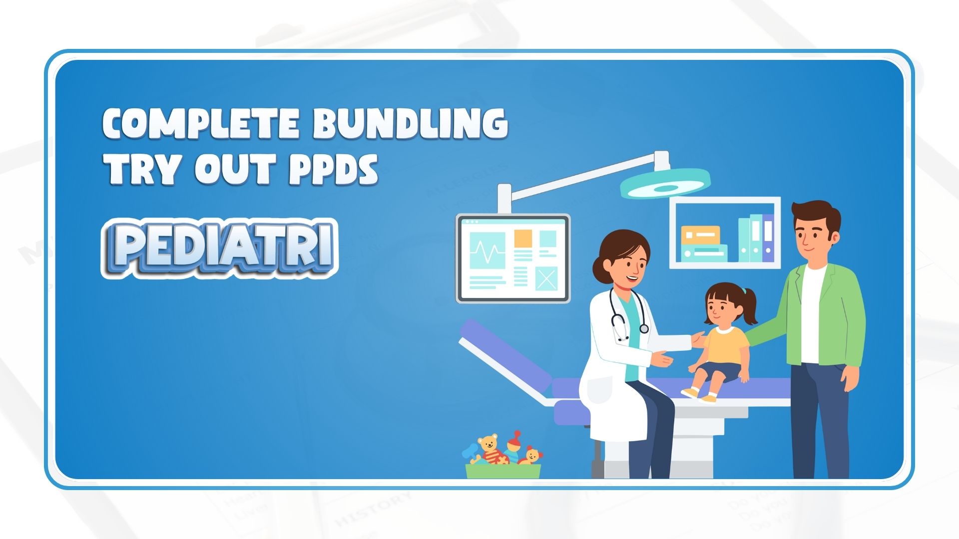 Complete Bundling Try Out PPDS Pediatri