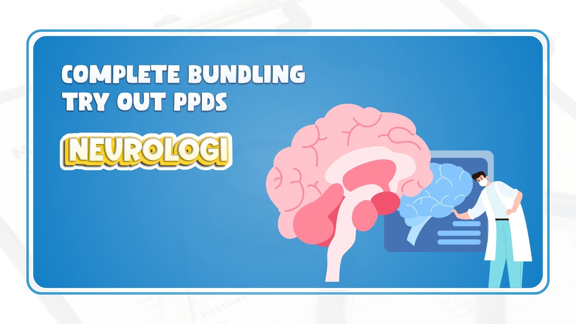 Bonus Try Out PPDS Neurologi