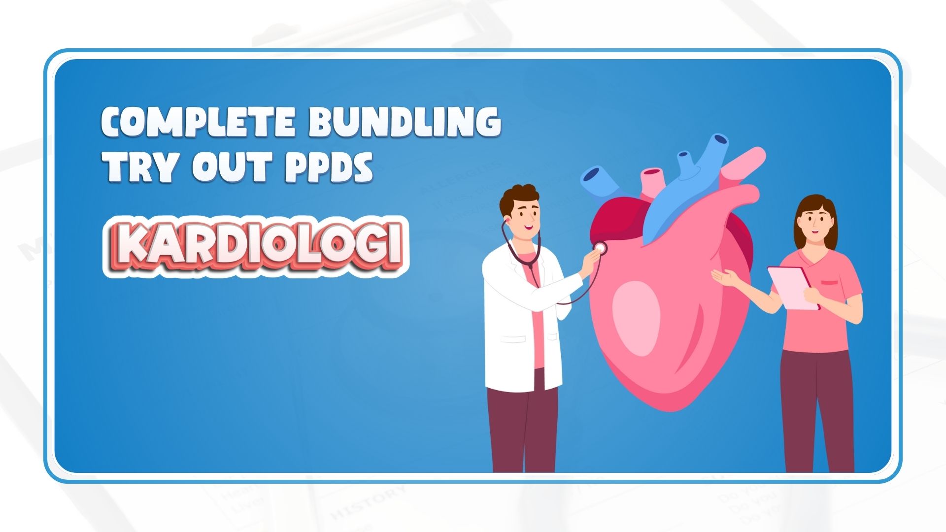 Bonus Try Out PPDS Kardiologi