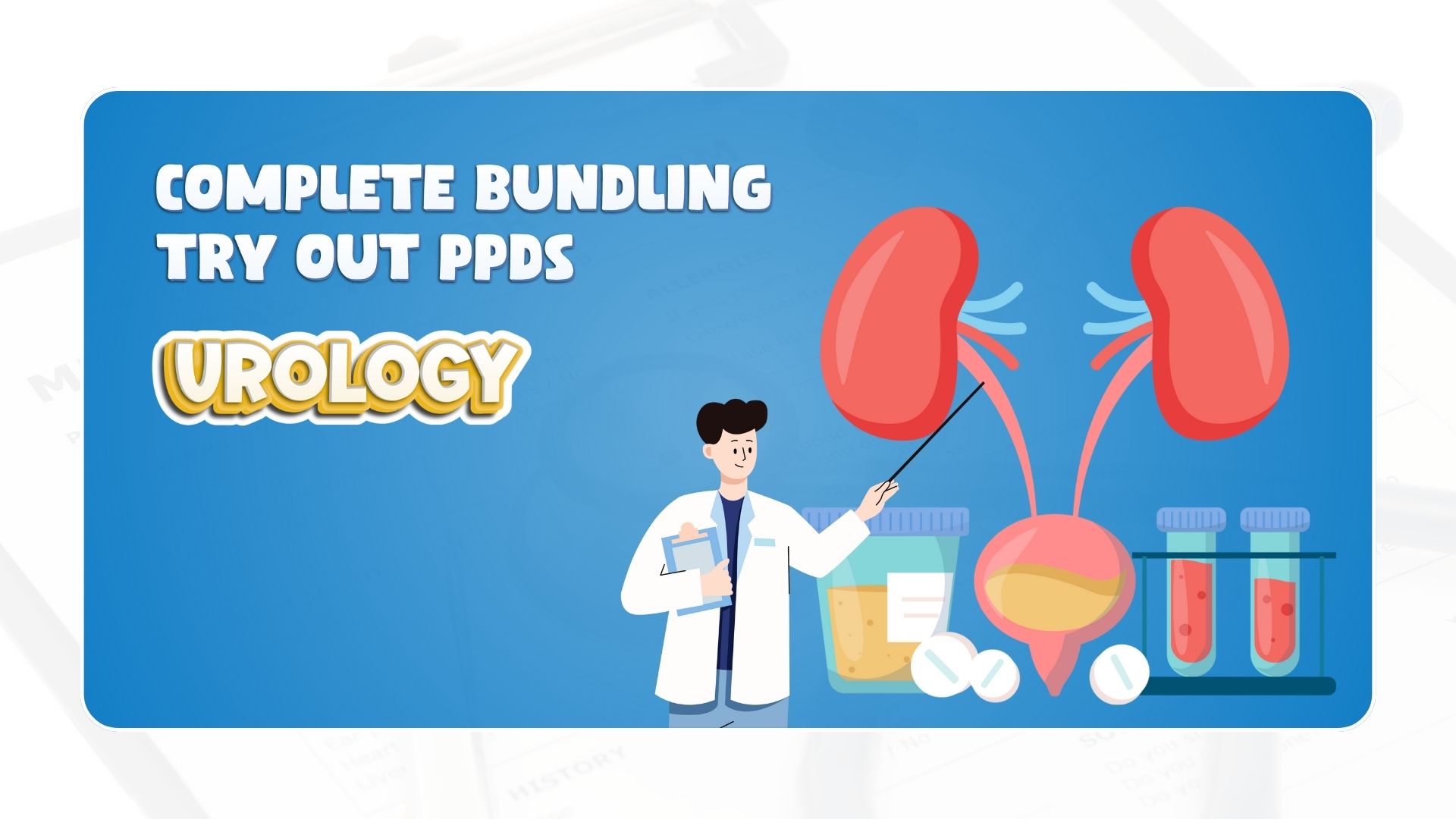 Complete Bundling Try Out PPDS Urologi