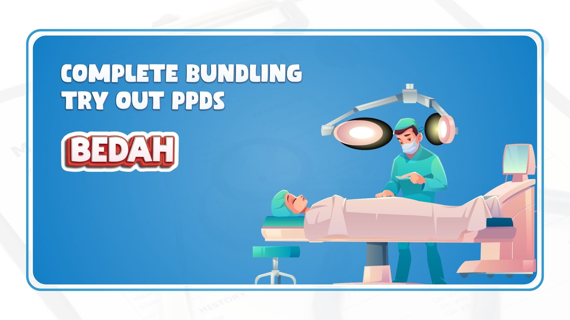 Complete Bundling Try Out PPDS Bedah