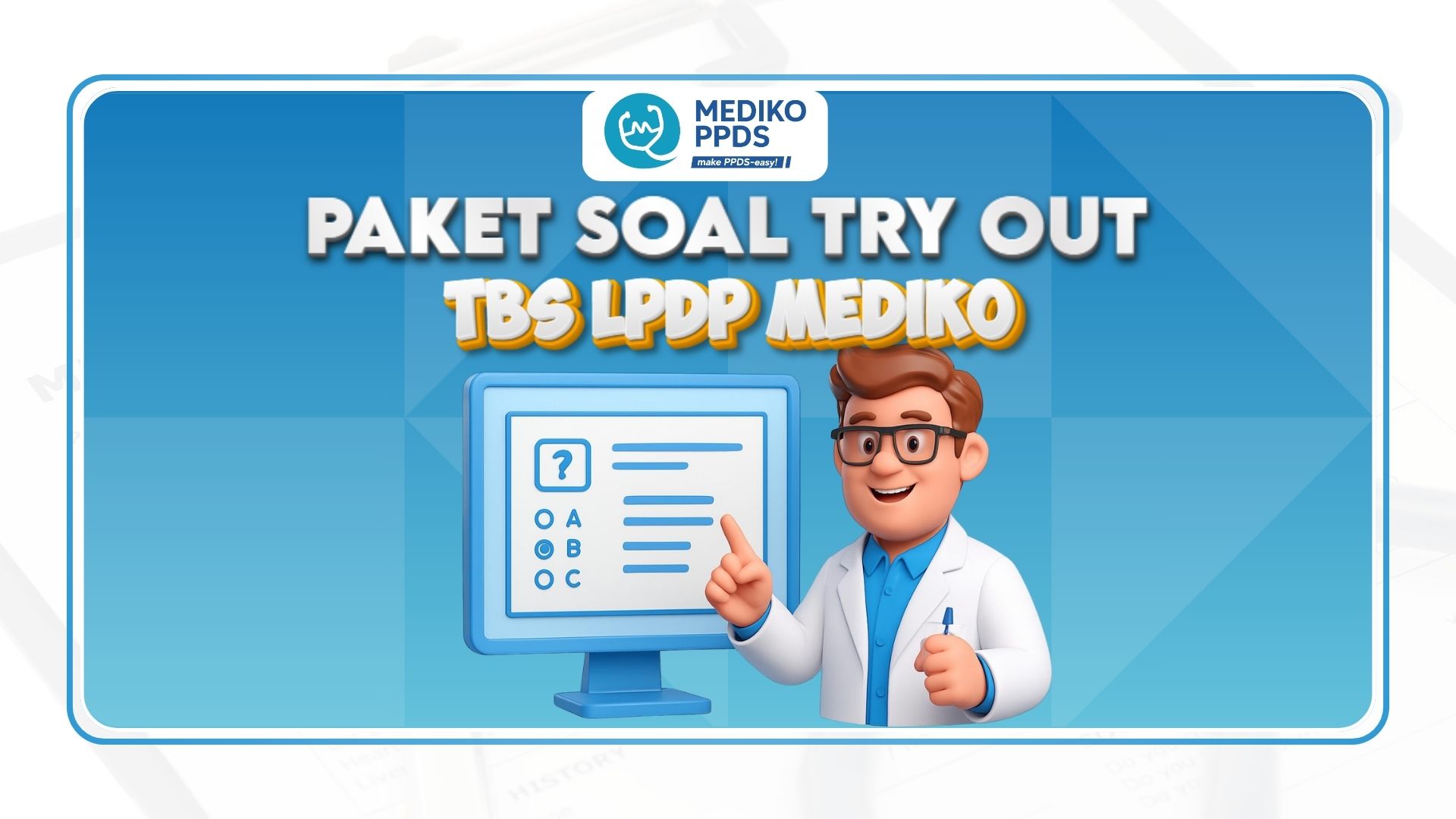 Try Out TBS LPDP MEDIKO PPDS