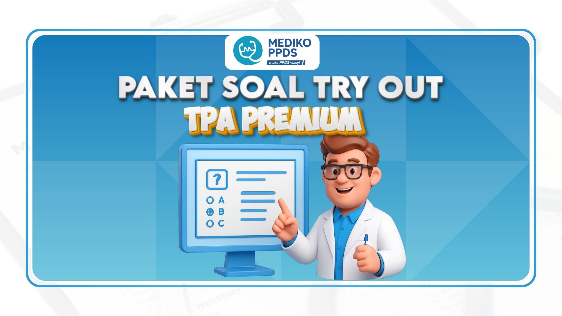 Try Out TPA PREMIUM PPDS