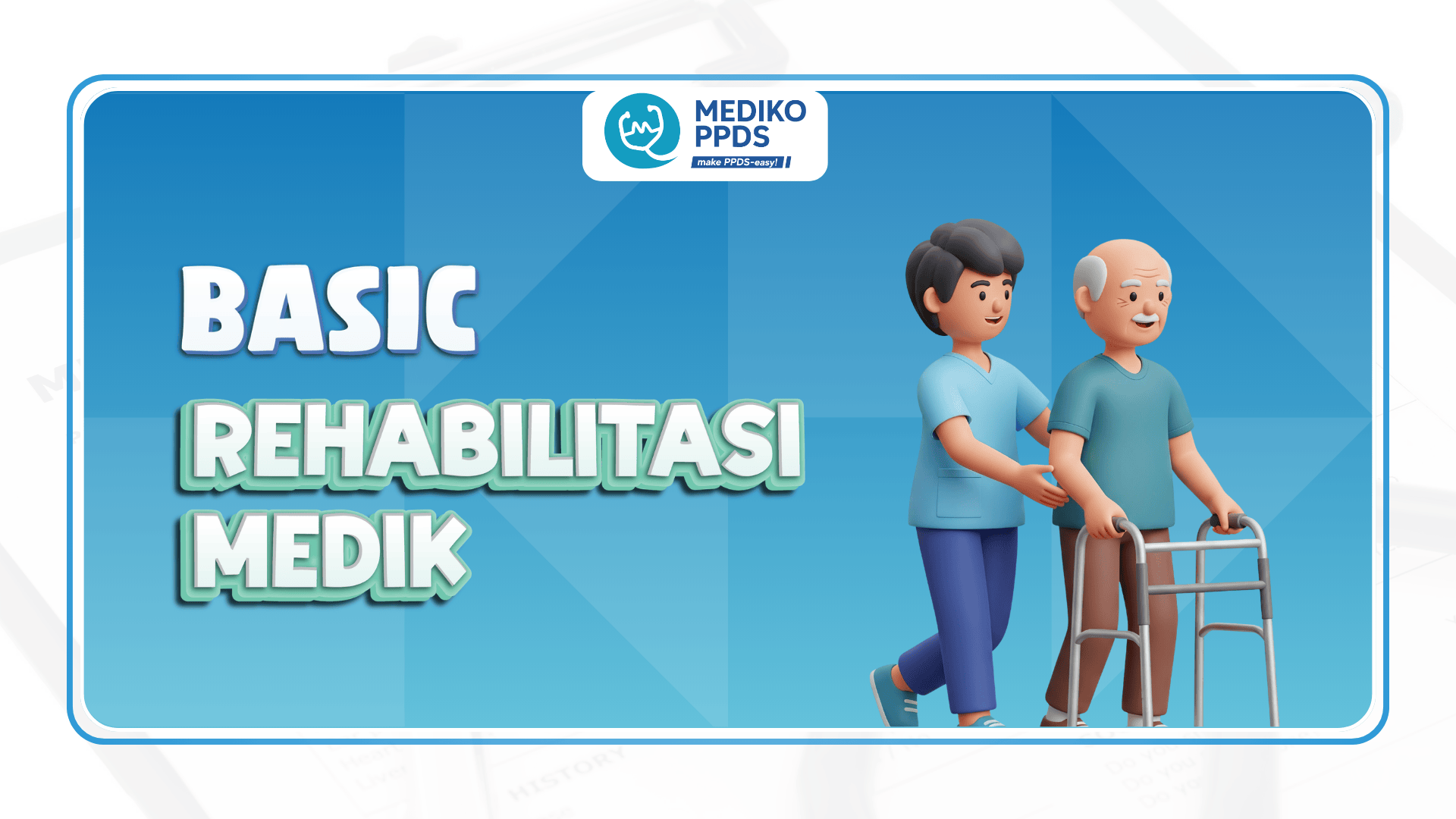Basic Rehabilitasi Medik