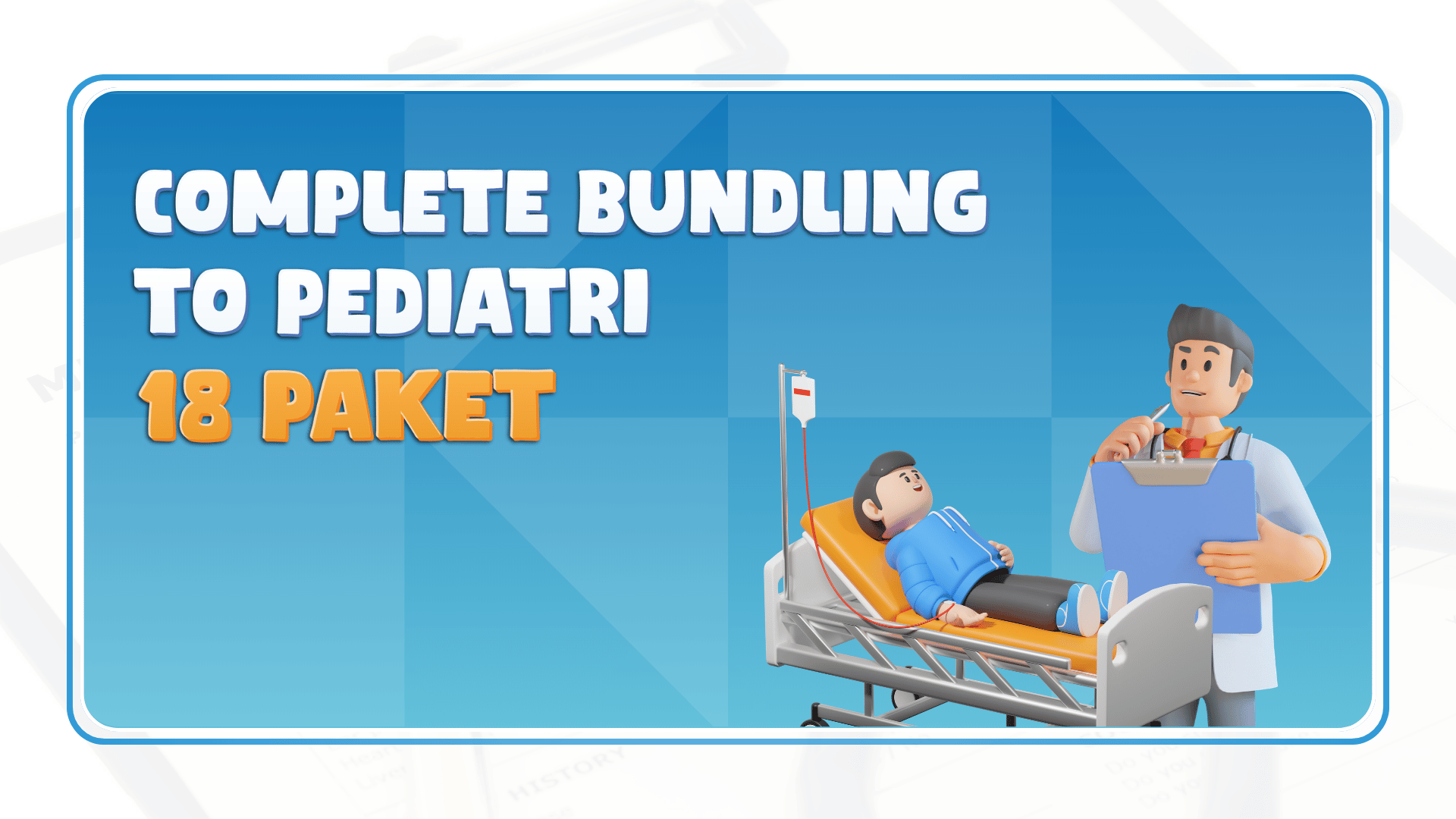 Complete Bundling Try Out PPDS Pediatri - 18 Paket
