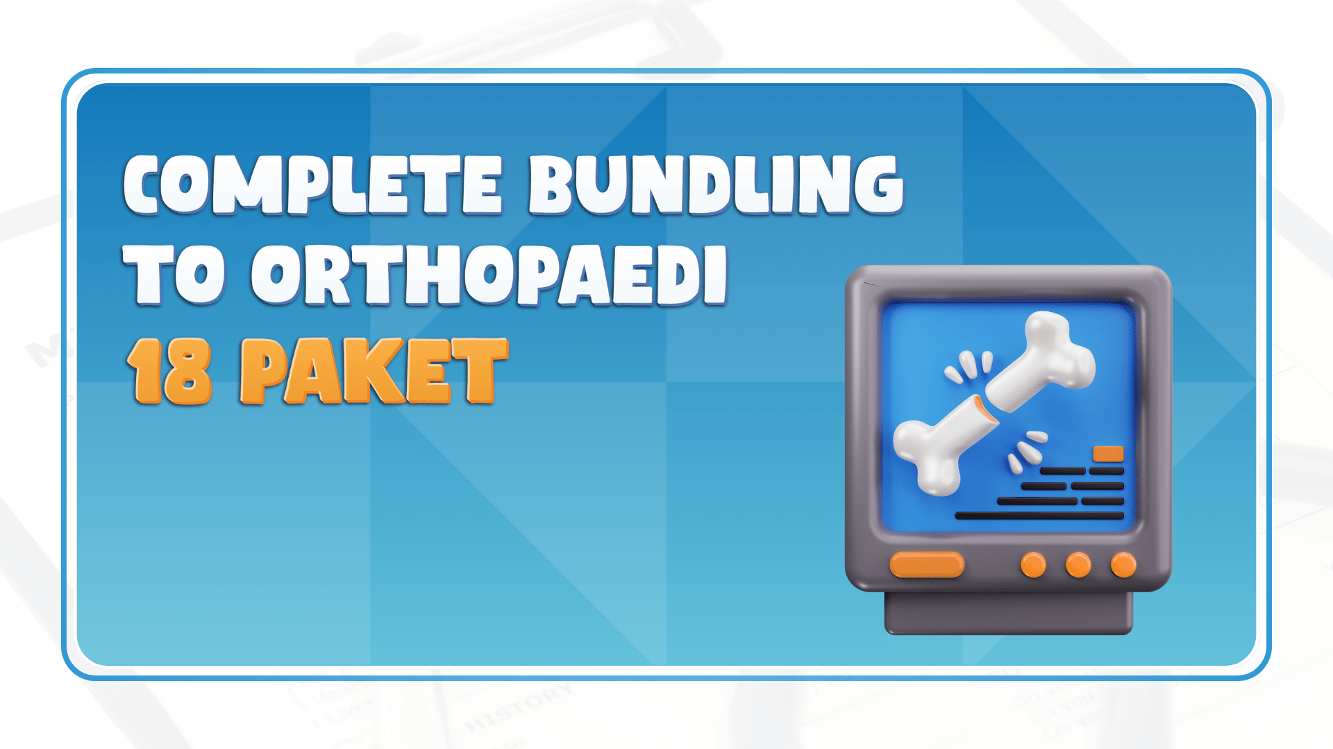 Complete Bundling Try Out PPDS Orthopedi - 18 Paket