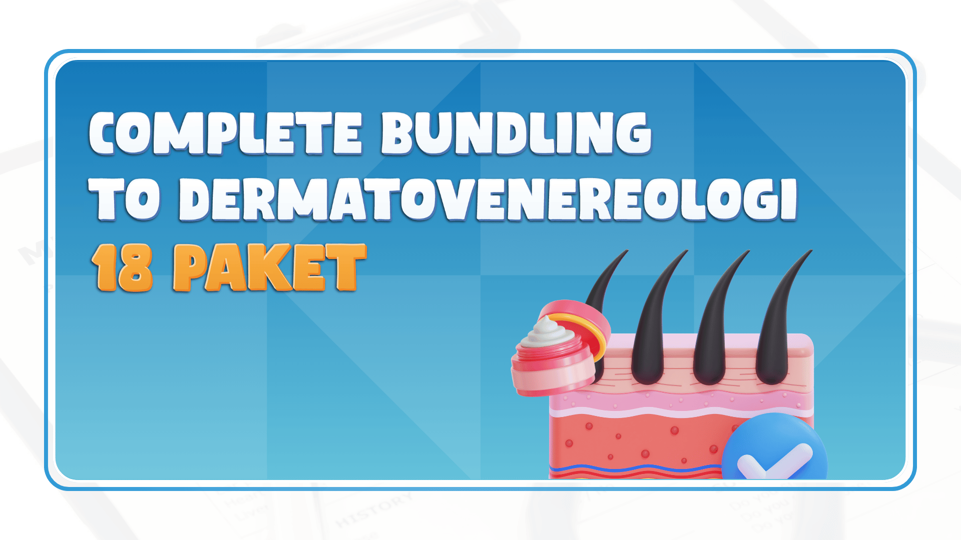Complete Bundling Try Out PPDS Dermatovenereologi - 18 Paket