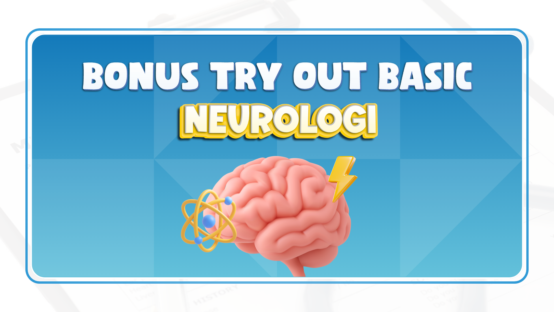 Bonus Try Out Basic PPDS Neurologi