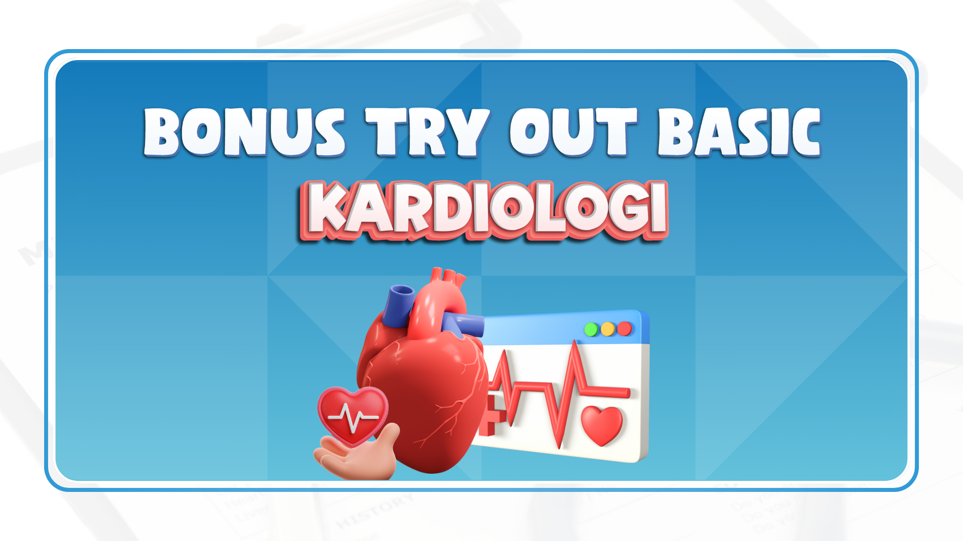Bonus Try Out Basic PPDS Kardiologi 