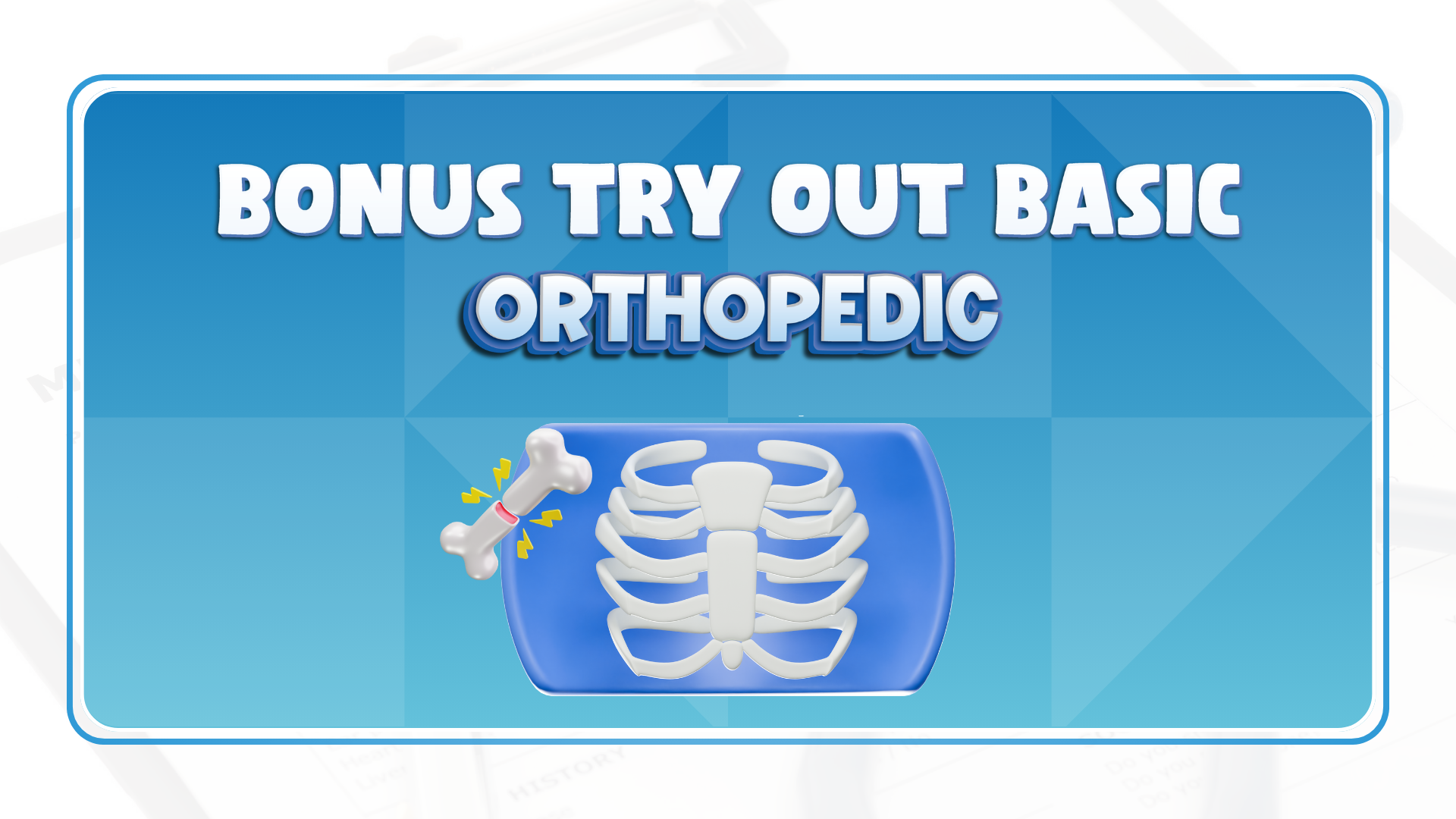 Bonus Try Out Basic PPDS Orthopedi