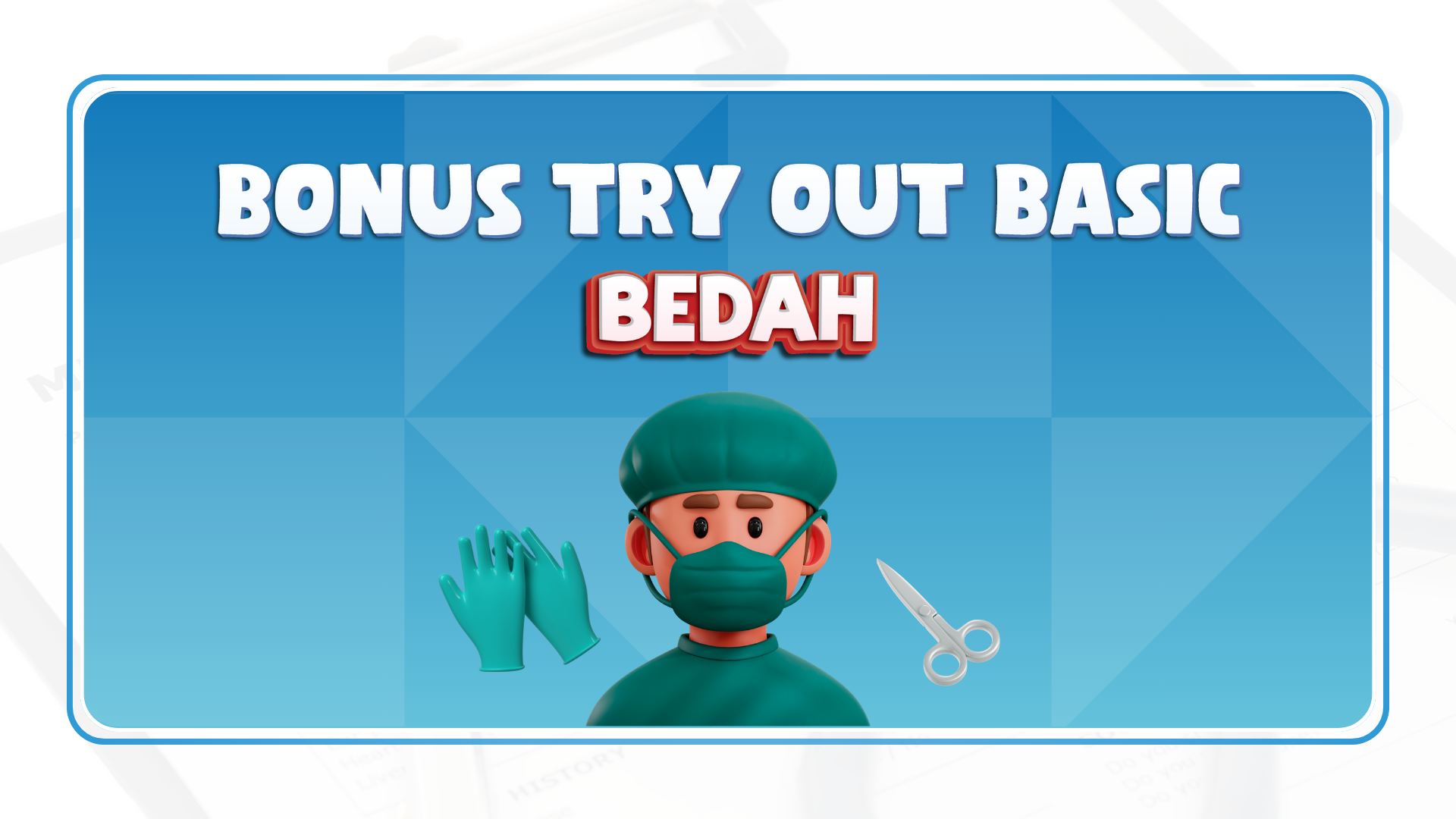 Bonus Try Out Basic PPDS Bedah