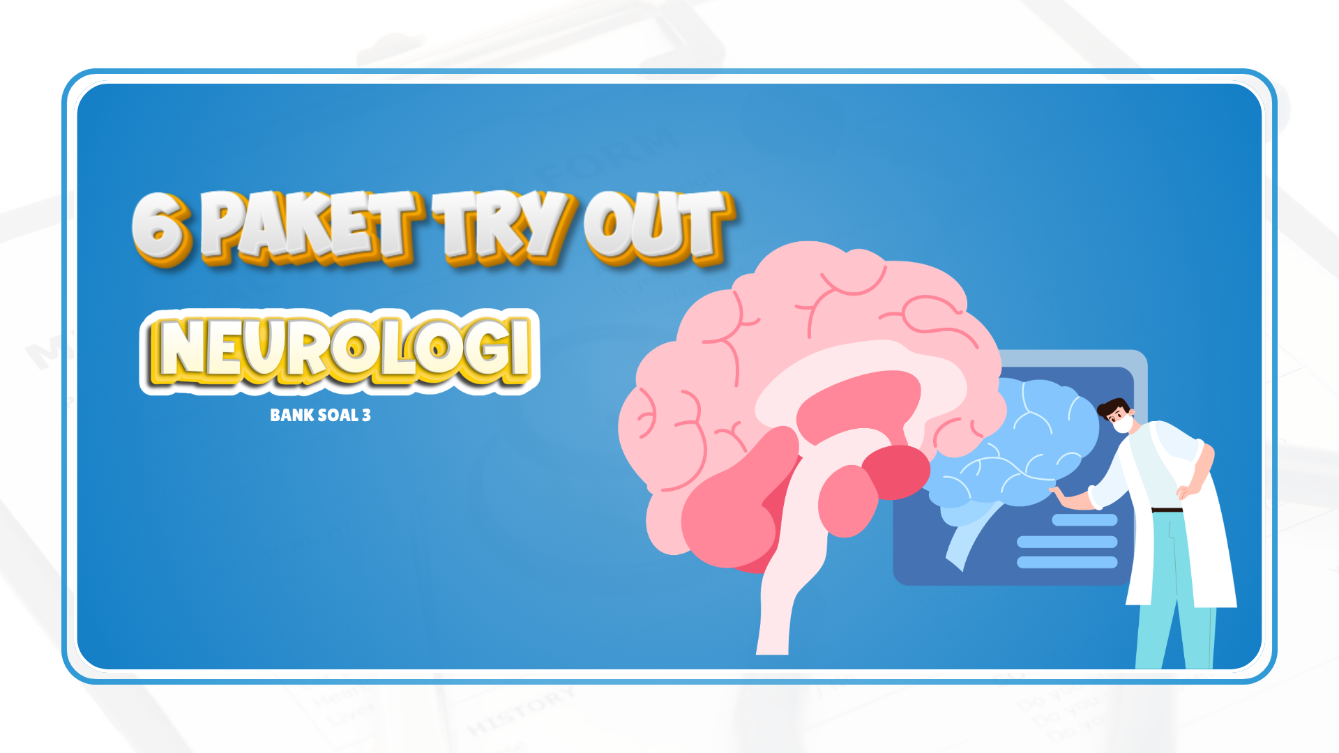 Try Out Neurologi - Bank Soal 3