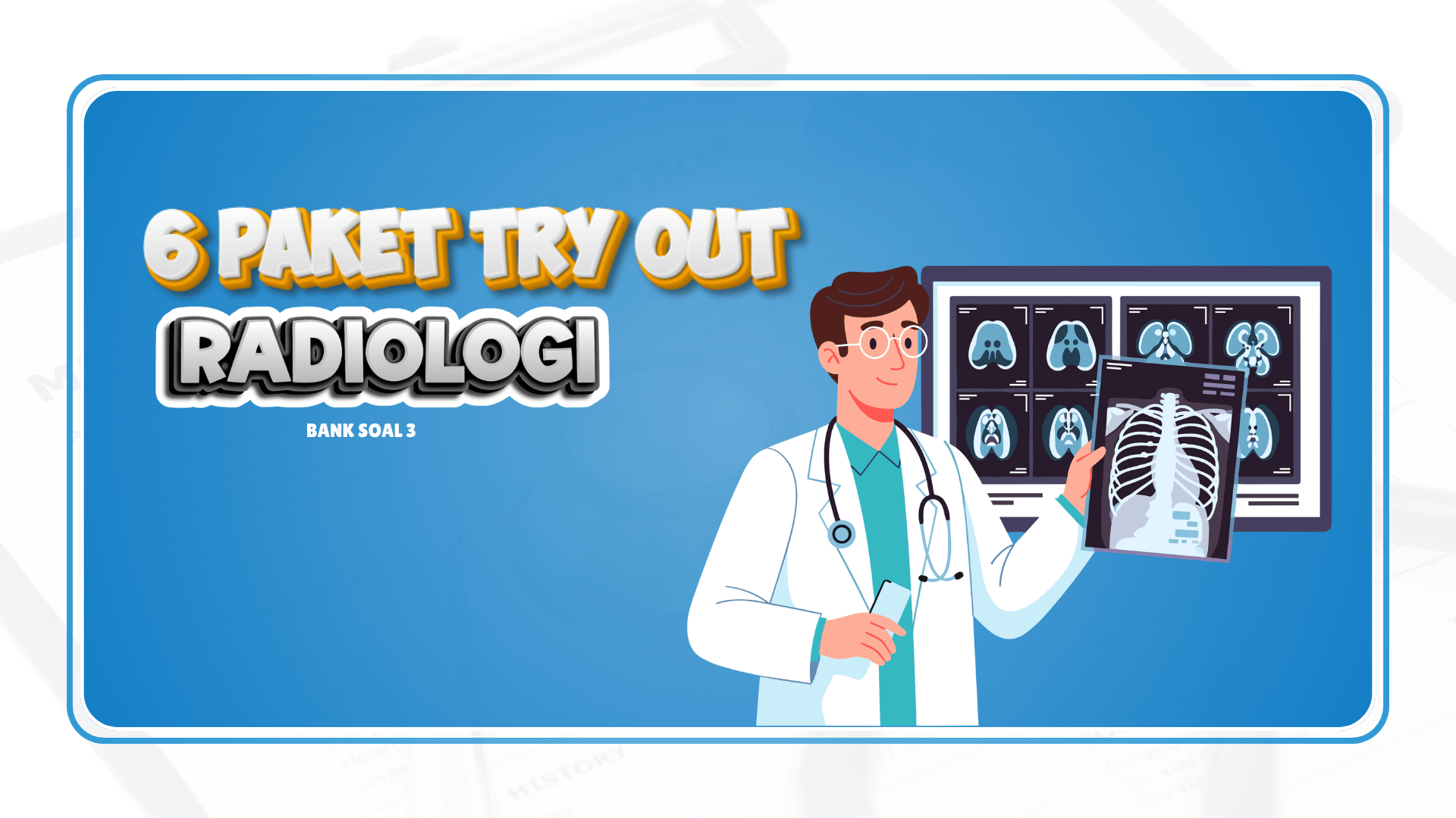 Try Out Radiologi - Bank Soal 3
